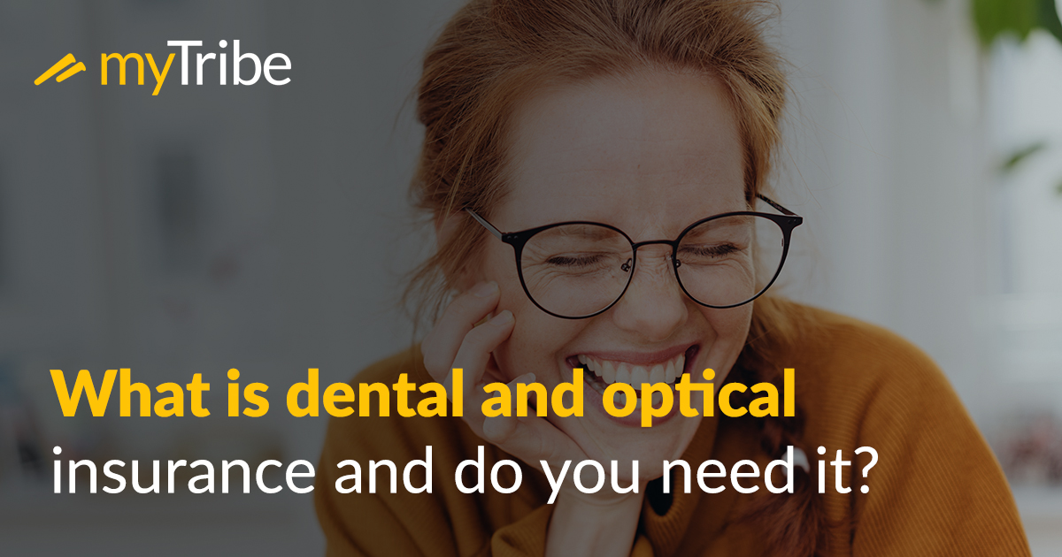 Dental and optician insurance