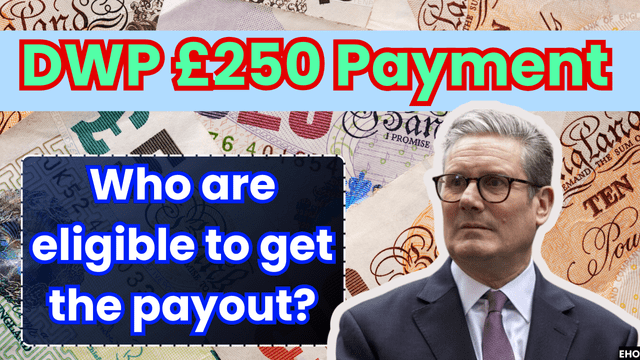 DWP £250 Payment