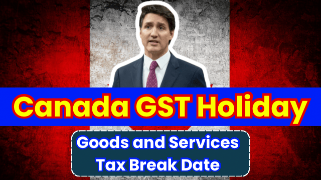 canada GST Holiday