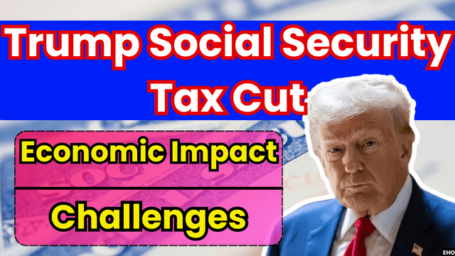 Trump Social Security Tax Cut