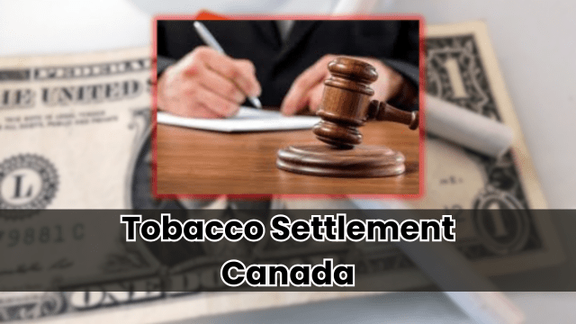 Tobacco Settlement Canada