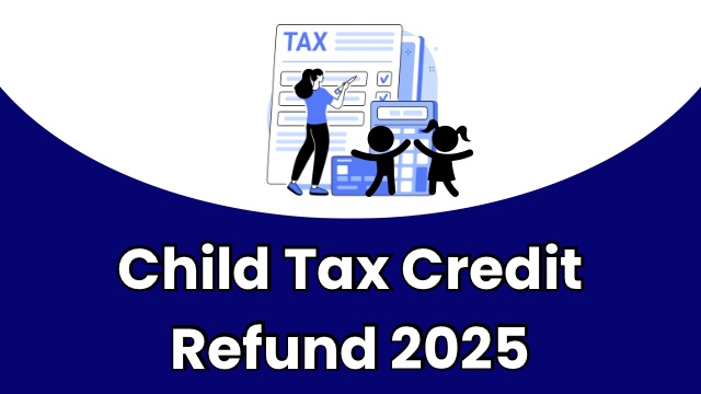 insurancecompanie.com | Kids Tax 2025: Completing and How to Look for CTC?