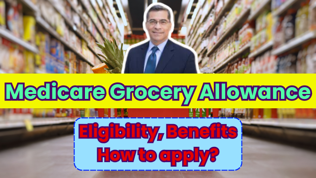 Medicare Grocery Allowance