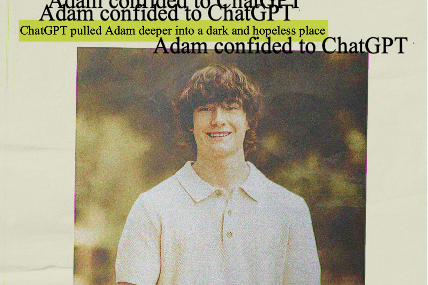 A teenager family died by suicide Advesh Chatgtai ChatBTTTai ChatGPT is to blame